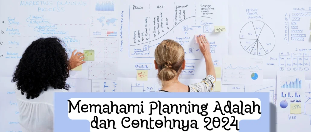 Memahami-Planning-Adalah-dan-Contohnya